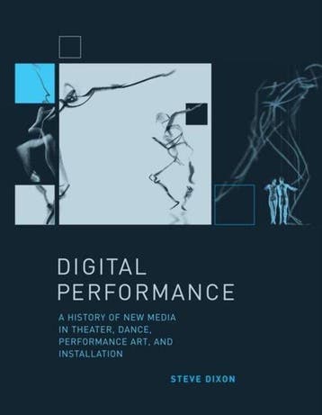 Digital Performance 9780262527521 Steve Dixon, Verzenden, Steve Dixon