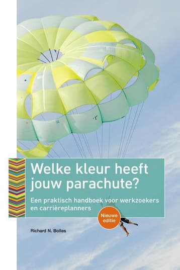Welke kleur heeft jouw parachute? 9789057124822, Verzenden, Gelezen, Richard N. Bolles
