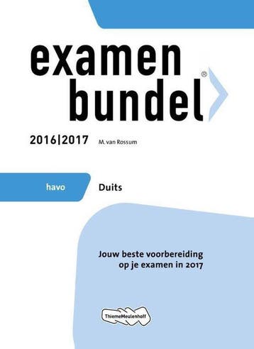 Examenbundel havo Duits 2016/2017 - van Rossum, Livres, Verzenden