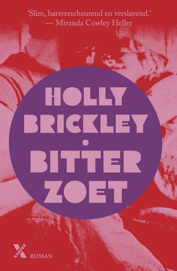 Bitterzoet 9789401623629 Holly Brickley, Verzenden, Zo goed als nieuw, Holly Brickley