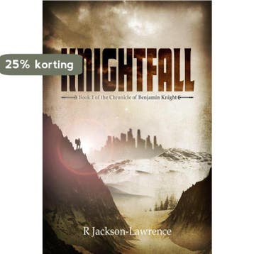The Chronicle of Benjamin Knight- Knightfall 9781909425163, Verzenden, R Jackson-Lawrence