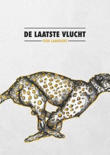 De laatste vlucht 9789460793592 Fien Lampaert, Verzenden, Gelezen, Fien Lampaert