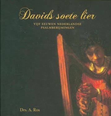 Davids soete lier 9789033609022 A. Ros, Verzenden, A. Ros