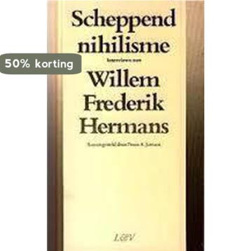 Scheppend nihilisme 9789062131341 Toon Hermans, Verzenden, Zo goed als nieuw, Toon Hermans