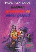 Geesten, geraamten en ander gespuis 9789025840860, Verzenden, Gelezen, Paul van Loon