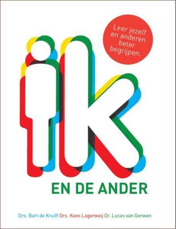 Ik en de ander 9789082042108 Kees Lagerweij, Verzenden, Kees Lagerweij