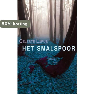 Hetr smalspoor 9789461530226 Celeste Lupus, Verzenden, Zo goed als nieuw, Celeste Lupus