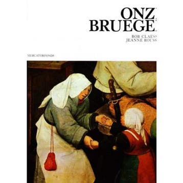 Onze Bruegel. 9789061530091 Claessens, Verzenden, Claessens