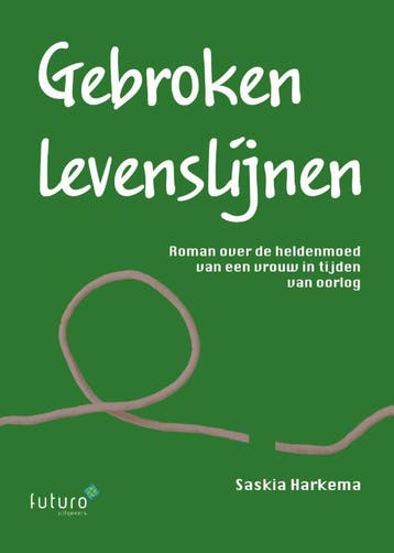 Gebroken levenslijnen 9789492939852 Saskia Harkema, Verzenden, Zo goed als nieuw, Saskia Harkema