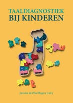 Taaldiagnostiek bij kinderen 9789043036870, Boeken, Verzenden, Zo goed als nieuw, Janneke de Waal-Bogers