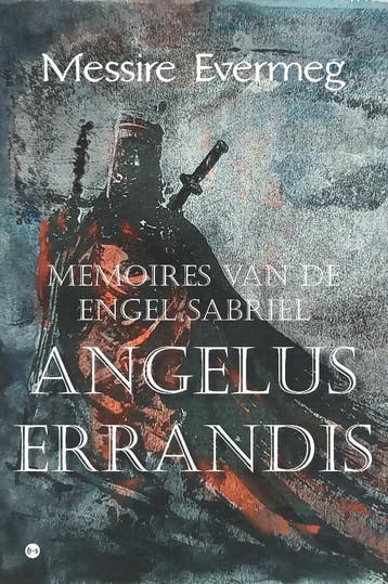 Angelus Errandis 9789464505702 Messire Evermeg, Verzenden, Gelezen, Messire Evermeg