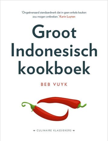 Groot Indonesisch Kookboek | Beb Vuyk | Nieuw, Verzenden, Nieuw, Beb Vuyk