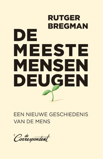 De Meeste Mensen Deugen | Rutger Bregman, Boeken, Verzenden, Gelezen, Rutger Bregman