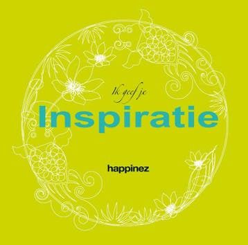Ik geef je inspiratie / Happinez 9789089891655, Verzenden