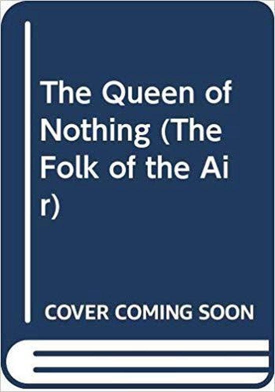 The Queen of Nothing 9780316426251 Holly Black, Livres, Langue | Anglais, Envoi