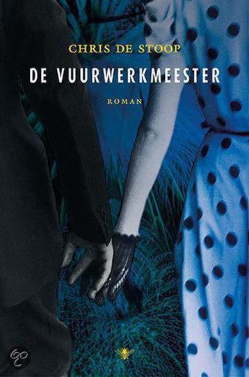 De vuurwerkmeester 9789023418672 Chris de Stoop, Boeken, Verzenden, Gelezen, Chris de Stoop