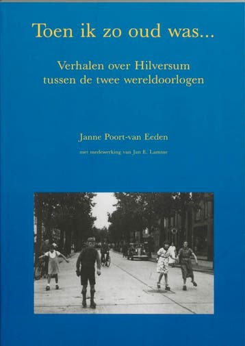 Toen ik zo oud was ... 9789065505385 J. Poort-van Eeden, Verzenden, J. Poort-van Eeden