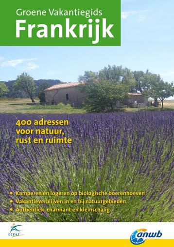 Groene Vakantiegids Frankrijk / ECEAT Groene Vakantiegids, Verzenden, Gelezen