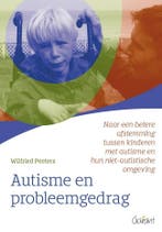 Autisme en probleemgedrag 9789044138122 Wilfried Peeters, Boeken, Verzenden, Gelezen, Wilfried Peeters
