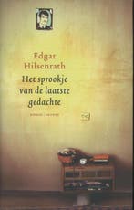 Het sprookje van de laatste gedachte 9789041414892, Boeken, Verzenden, Zo goed als nieuw, Edgar Hilsenrath