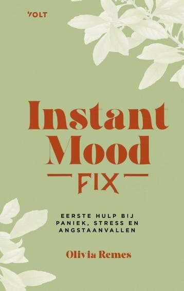 Instant mood fix 9789021462837 Olivia Remes, Verzenden, Olivia Remes