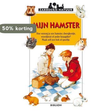 Mijn hamster / Zakboekje Natuur 9789054833710 J. Cuvelier, Verzenden, J. Cuvelier