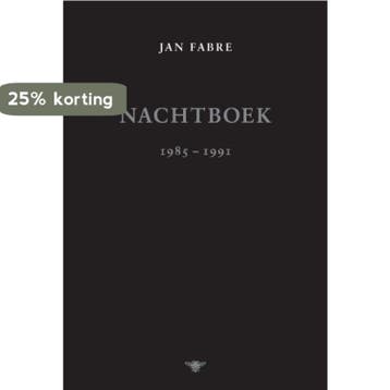 Nachtboek 1985-1991 9789085425892 Jan Fabre, Boeken, Verzenden, Gelezen, Jan Fabre