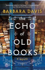 The Echo of Old Books 9781542038164 Barbara Davis, Verzenden, Gelezen, Barbara Davis