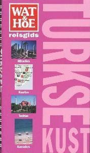 Turkse kust / Wat & Hoe reisgids 9789021529363, Verzenden, Gelezen, Lindsay Bennett