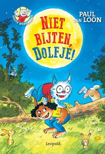 Niet bijten, Dolfje! / Dolfje Weerwolfje / 7 9789025860097, Livres, Verzenden, Paul van Loon