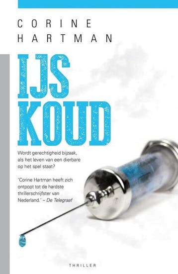 IJskoud 9789045215341 Corine Hartman, Verzenden, Zo goed als nieuw, Corine Hartman