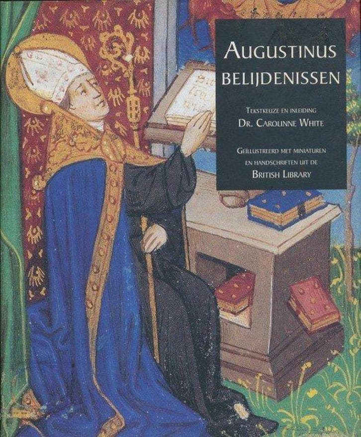 Augustinus. Belijdenissen 9789058261281 Augustinus, Boeken, Godsdienst en Theologie, Zo goed als nieuw, Verzenden