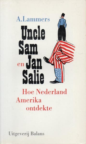 Uncle sam en jan salie 9789050180894 Jos Lammers, Verzenden, Gelezen, Jos Lammers