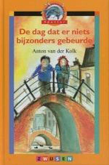 De dag dat er niets bijzonders gebeurde - van der Kolk, Boeken, Verzenden, Nieuw