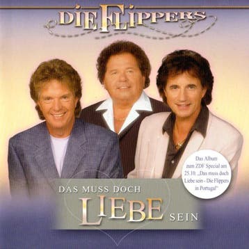 Die Flippers - Das Muss Doch Liebe Sein, Verzenden