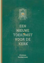Een nieuwe toekomst voor de Kerk 9789083313092, Boeken, Verzenden, Zo goed als nieuw, Christian Kwakernaak