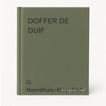 DOFFER DE DUIF 9789059520820 O. Noordhuis-Noordhof, Verzenden, Gelezen, O. Noordhuis-Noordhof