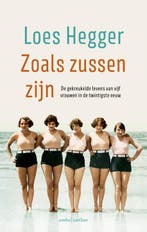 Zoals zussen zijn 9789026363689 Loes Hegger, Verzenden, Loes Hegger