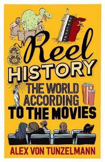 Reel History 9781782396482 Alex Von Tunzelmann, Verzenden, Alex Von Tunzelmann