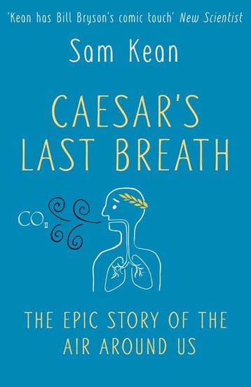 Caesars last breath 9780857525130 Sam Kean, Verzenden, Sam Kean