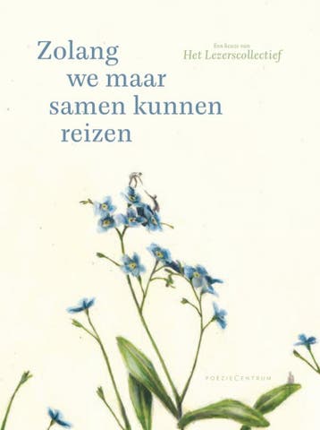 Zolang we maar samen kunnen reizen 9789056553708, Verzenden, Zo goed als nieuw
