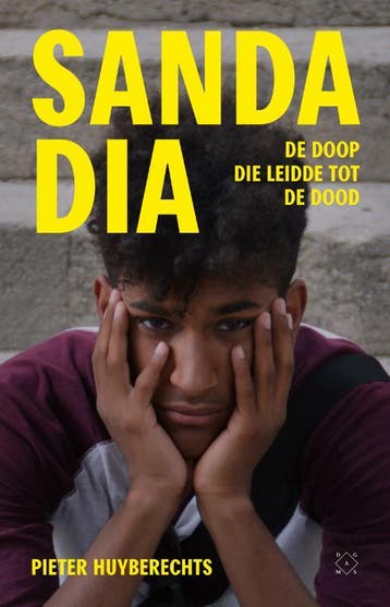 Sanda Dia 9789493168947 Pieter Huyberechts, Verzenden, Gelezen, Pieter Huyberechts