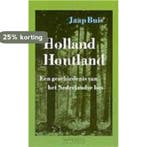 HOLLAND HOUTLAND 9789053332009 Buis, Verzenden, Gelezen, Buis
