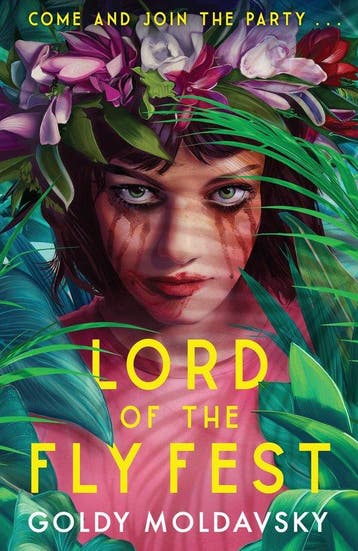 Lord of the Fly Fest 9780755501533 Goldy Moldavsky, Boeken, Verzenden, Zo goed als nieuw, Goldy Moldavsky