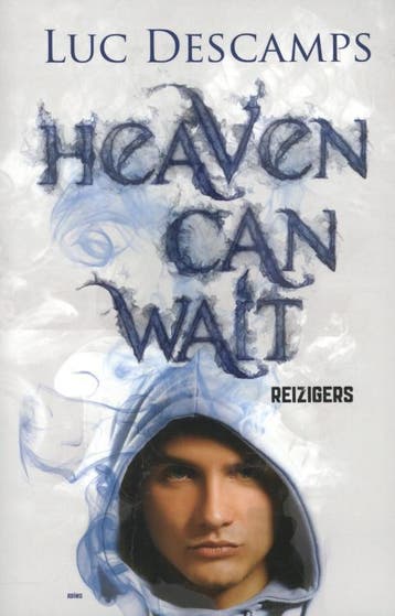 Reizigers / Heaven can wait 9789059328310 Luc Descamps, Boeken, Kinderboeken | Jeugd | 13 jaar en ouder, Verzenden, Gelezen, Luc Descamps