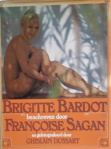 Brigitte bardot 9789010015389 Françoise Sagan, Verzenden, Zo goed als nieuw, Françoise Sagan