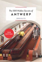 The 500 hidden secrets of Antwerp 9789460581106 Derek Blyth, Verzenden, Derek Blyth