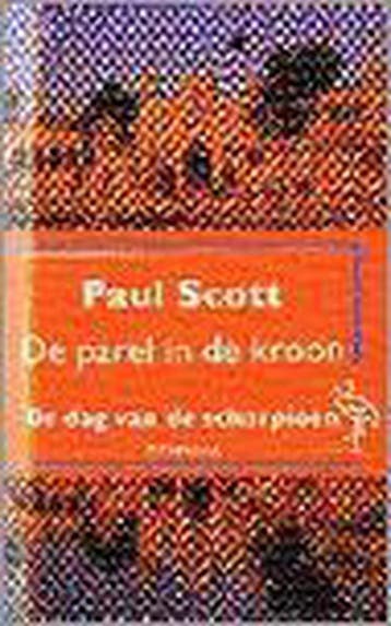 De dag van de schorpioen / De parel in de kroon / 2, Verzenden, Gelezen, Paul Scott