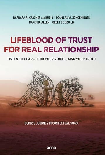 Lifeblood Of Trust For Real Relationship | Nieuw, Verzenden, Nieuw, Barbara R. Krasner aka Budir; Douglas W. Schoeninger; Karen K. Allen; Greet Bruijn