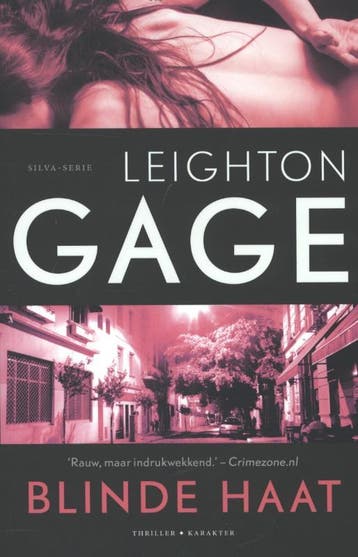 Blinde haat / Silva serie 9789045202587 Leighton Gage, Verzenden, Zo goed als nieuw, Leighton Gage